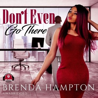 Cover for Brenda Hampton · Don't Even Go There (CD) (2021)