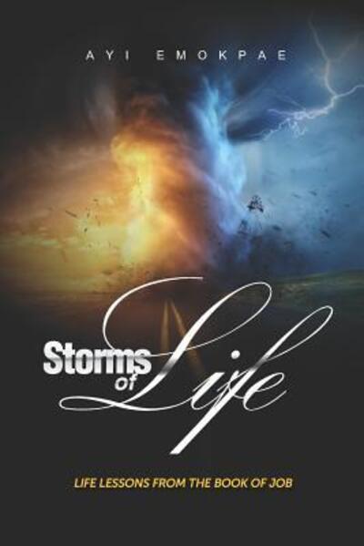 Cover for Ayi Emokpae · Storms Of Life - Life Lessons From The Book Of Job (Pocketbok) (2019)