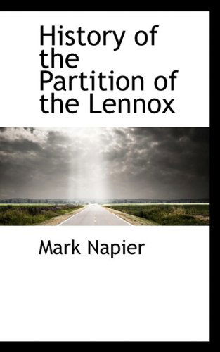 Cover for Mark Napier · History of the Partition of the Lennox (Paperback Book) (2009)