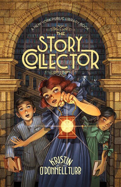 Cover for Kristin O'Donnell Tubb · The Story Collector: A New York Public Library Book - The Story Collector (Paperback Book) (2020)