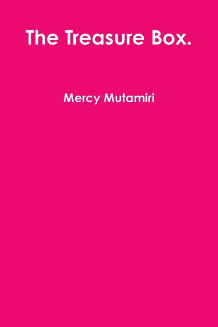 Cover for Mercy Mutamiri · The Treasure Box. (Paperback Book) (2014)