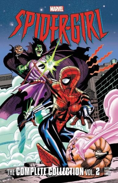 Cover for Tom DeFalco · Spider-girl: The Complete Collection Vol. 2 (Paperback Book) (2019)
