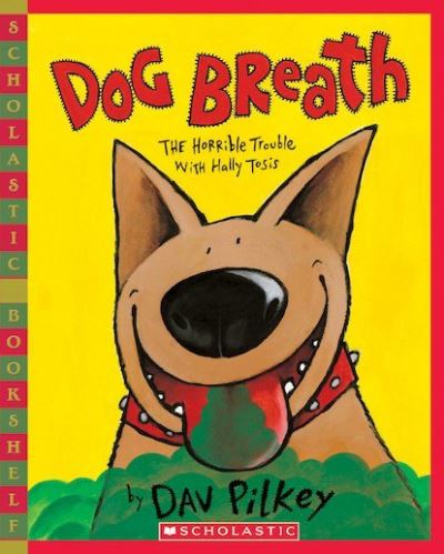 Cover for Dav Pilkey · Dog Breath (BB) (Board book) (2021)