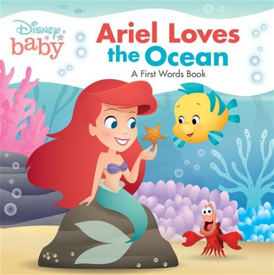 Cover for Disney Books · Disney Baby: Ariel Loves the Ocean (Tavlebog) (2023)