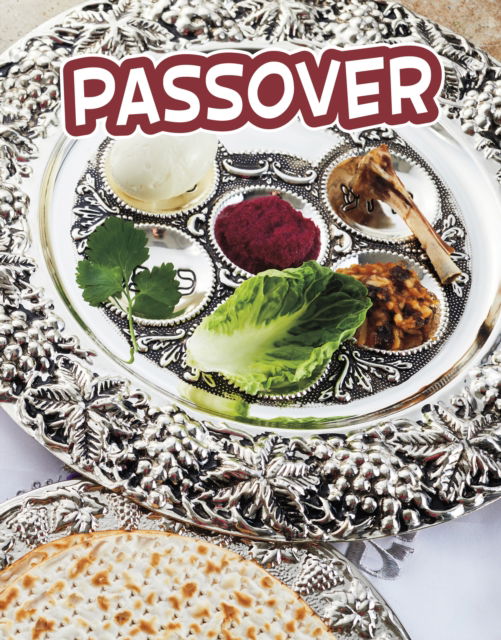 Cover for Gloria Koster · Passover - Traditions &amp; Celebrations (Hardcover Book) (2024)