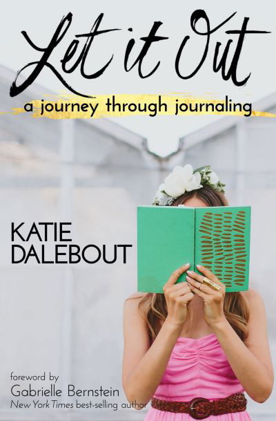 Cover for Katie Dalebout · Let It Out (Bok) (2016)