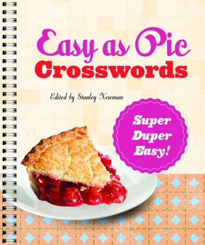 Cover for Stanley Newman · Easy As Pie Crosswords: Super-duper Easy! (Easy Crosswords) (Spiral Book) [Csm Spi edition] (2013)