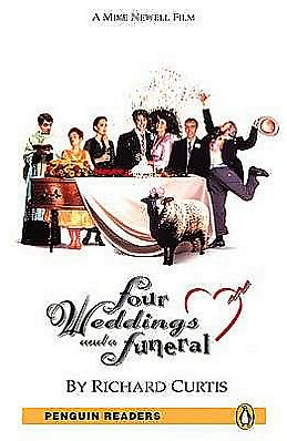 Level 5: Four Weddings and a Funeral - Pearson English Graded Readers - Richard Curtis - Książki - Pearson Education Limited - 9781405882446 - 22 kwietnia 2008