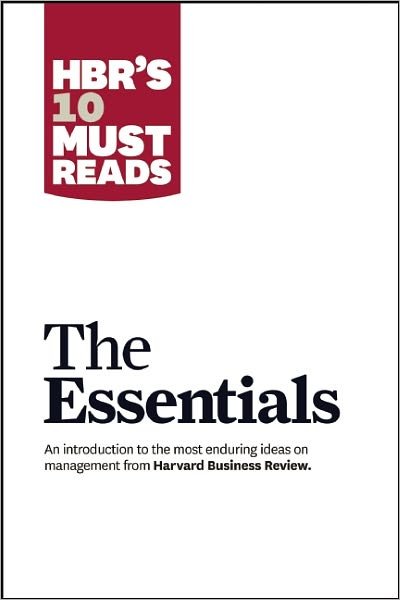 Cover for Peter F. Drucker · HBR'S 10 Must Reads: The Essentials: The Essentials - HBR's 10 Must Reads (Paperback Bog) (2010)