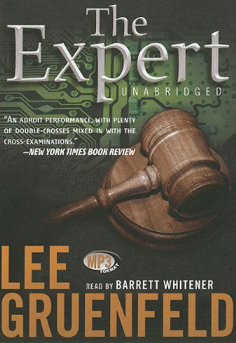 Cover for Lee Gruenfeld · The Expert: Library Edition (Audiobook (CD)) [Mp3 Una edition] (2010)