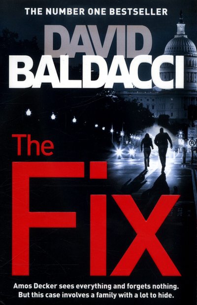 Cover for David Baldacci · The Fix - Amos Decker series (Paperback Bog) [Main Market Ed. edition] (2017)