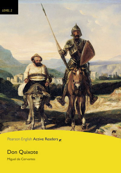 Cover for Miguel De Cervantes · Level 2: Don Quixote Book and Multi-ROM with MP3 Pack - Pearson English Active Readers (Book) (2017)