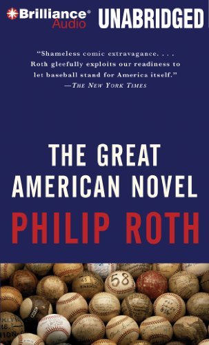 Cover for Philip Roth · The Great American Novel (Hörbok (CD)) [Unabridged edition] (2012)