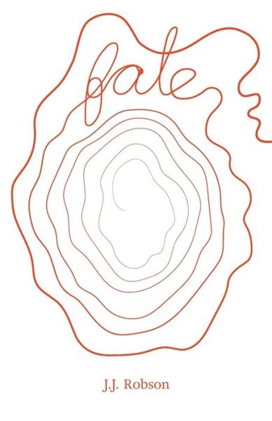 Cover for J J Robson · Fate (Paperback Book) (2015)