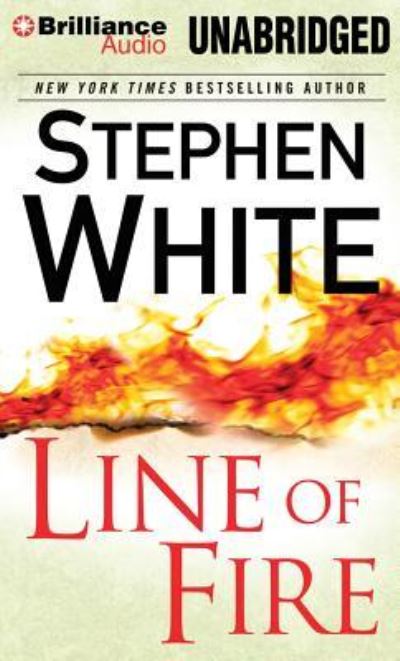 Cover for Stephen White · Line of Fire (CD) (2013)