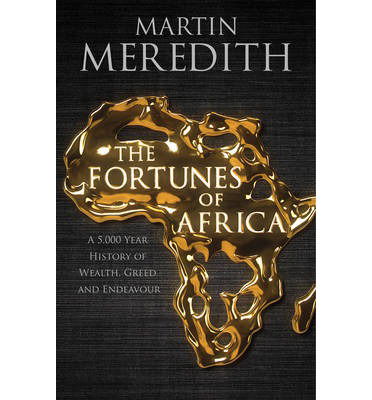 Cover for Martin Meredith · Fortunes of Africa (Paperback Book) [Export edition] (2014)