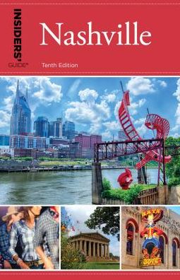 Cover for Jackie Sheckler Finch · Insiders' Guide® to Nashville (Paperback Book) [Tenth edition] (2019)