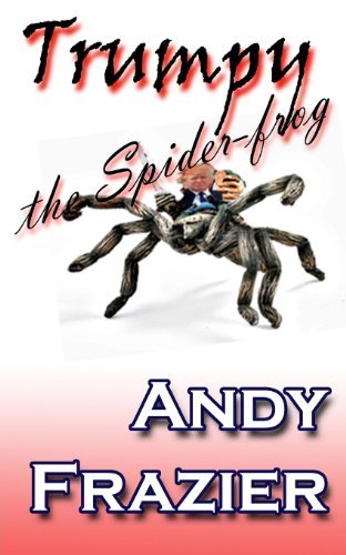 Cover for Andy Frazier · Trumpy the Spider-frog (Paperback Book) (2013)