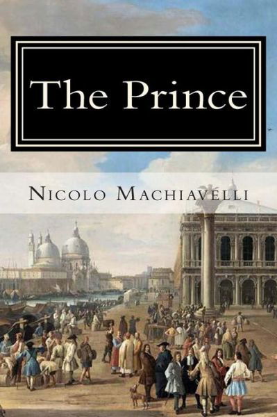 Cover for Nicolo Machiavelli · The Prince (Pocketbok) (2013)