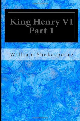 Cover for William Shakespeare · King Henry Vi Part 1 (Taschenbuch) (2014)