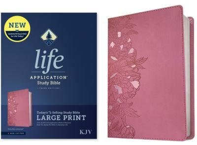 Cover for Tyndale · KJV Life Application Study Bible, Third Edition, Large Print (Red Letter, LeatherLike, Peony Pink) (Bok) (2023)