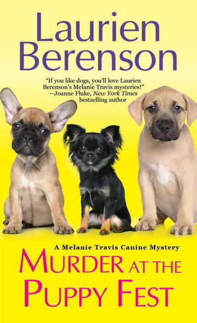 Cover for Laurien Berenson · Murder at the Puppy Fest - A Melanie Travis Mystery (Paperback Book) (2018)