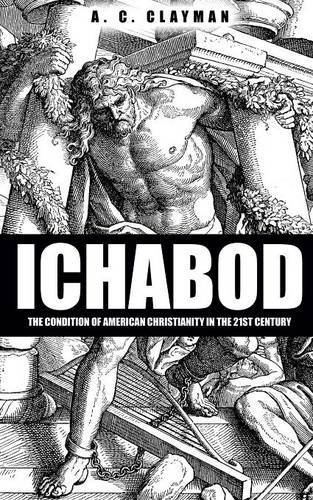 Cover for A C Clayman · Ichabod (Paperback Book) (2014)