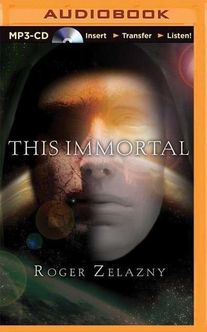 Cover for Roger Zelazny · This Immortal (MP3-CD) (2015)