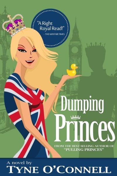 Cover for Tyne O\'connell · Dumping Princes (Paperback Bog) (2014)