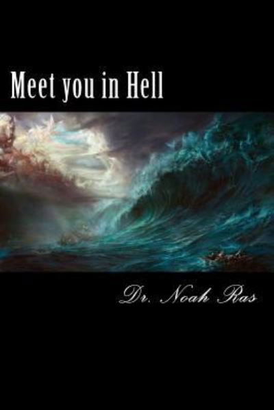 Cover for Noah Ras · Meet you in Hell (Paperback Book) (2015)