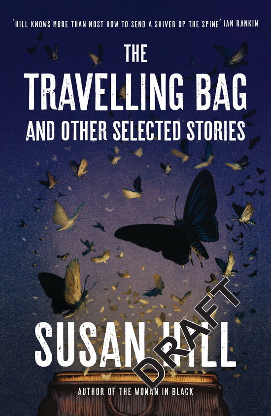 Cover for Susan Hill · The Travelling Bag (Paperback Book) (2023)