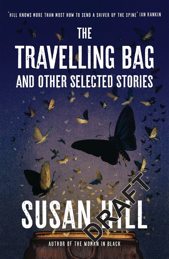 Cover for Susan Hill · The Travelling Bag (Pocketbok) (2023)