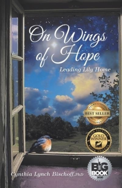 Cover for Cynthia Lynch Bischoff · On Wings of Hope (Paperback Book) (2019)