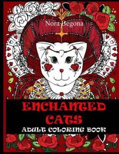 Cover for Nora Begona · Enchanted Cats (Paperback Book) (2016)