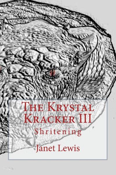 Cover for Janet Marie Lewis · The Krystal Kracker III (Paperback Book) (2017)