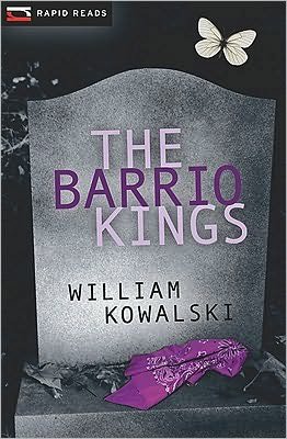 Cover for William Kowalski · The Barrio Kings (Rapid Reads) (Pocketbok) (2010)