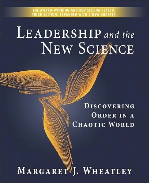 Cover for Margaret J. Wheatley · Leadership and the New Science: Discovering Order in a Chaotic World (Taschenbuch) (2006)