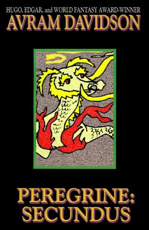 Cover for Avram Davidson · Peregrine: Secundus (Paperback Book) (2000)
