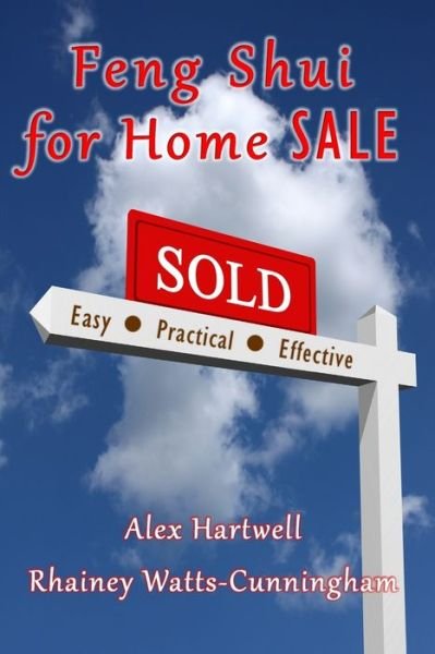 Cover for Rhainey Watts-Cunningham · Feng Shui for Home Sale (Buch) (2019)
