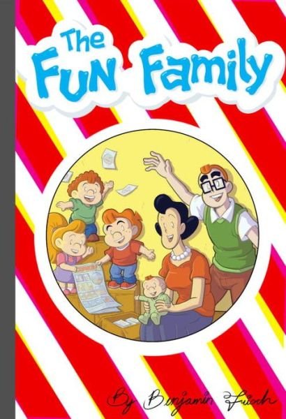 Cover for Benjamin Frisch · The Fun Family (Pocketbok) (2016)