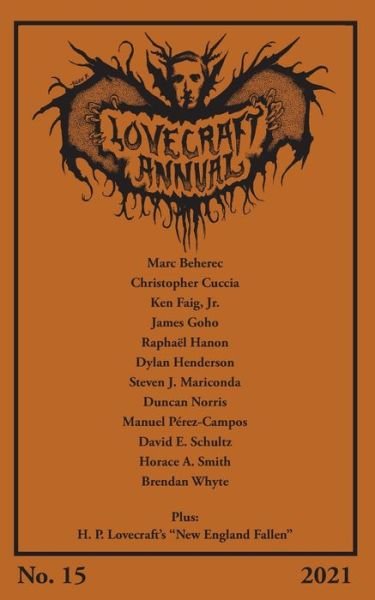 Lovecraft Annual No. 15 - S T Joshi - Books - Hippocampus Press - 9781614983446 - September 1, 2021
