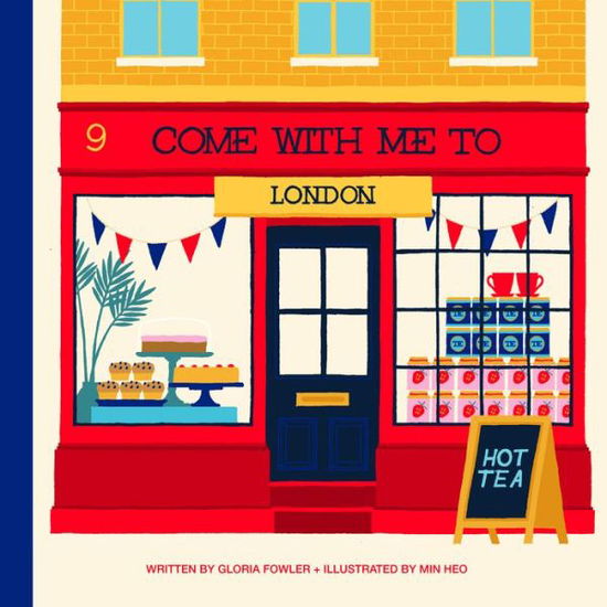 Cover for Gloria Fowler · Come with Me to London (Hardcover Book) (2021)