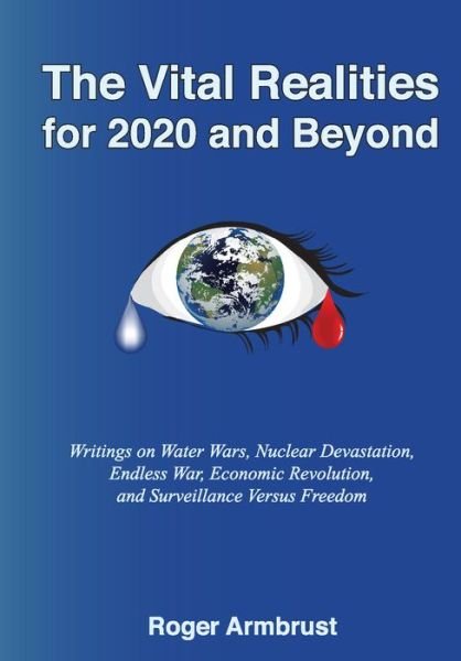 Cover for Roger Armbrust · The Vital Realities for 2020 and Beyond (Paperback Book) (2019)