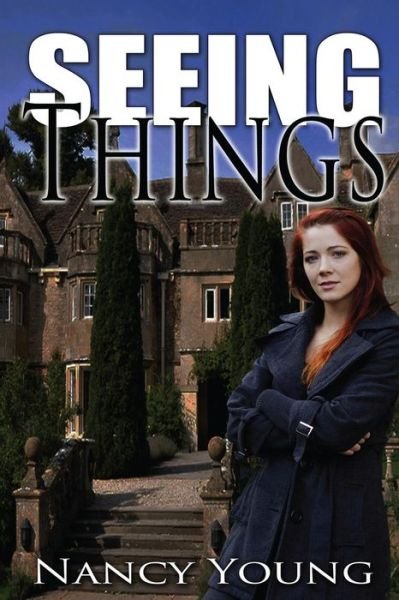 Cover for Nancy Young · Seeing Things (Paperback Book) (2014)