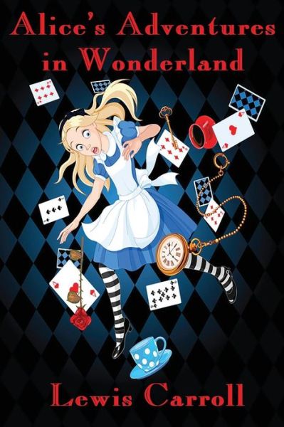 Cover for Lewis Carroll · Alice's Adventures in Wonderland (Illustrated) (Paperback Bog) (2015)