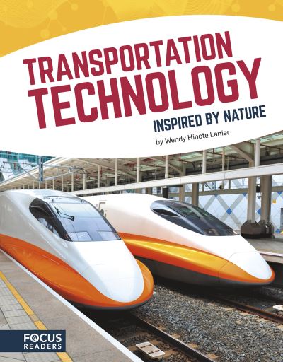 Cover for Wendy Hinote Lanier · Transportation Technology Inspired by Nature (Hardcover Book) (2018)