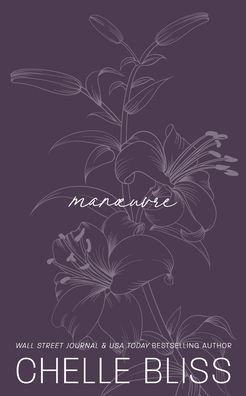 Cover for Chelle Bliss · Manoeuvre (Pocketbok) (2022)