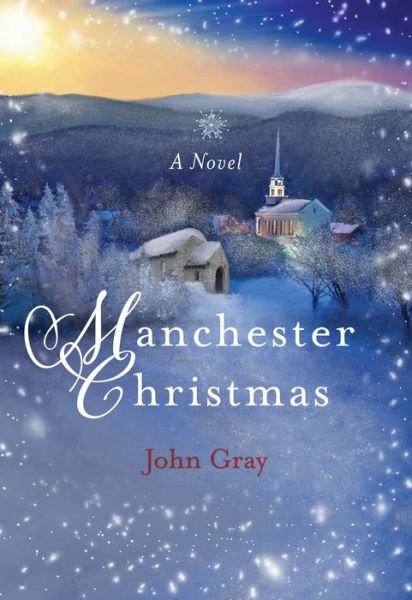 Cover for John Gray · Manchester Christmas: A Novel - Paraclete Fiction (Paperback Book) (2021)