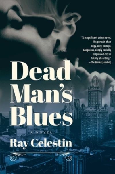 Cover for Ray Celestin · Dead Man's Blues (Paperback Book) (2019)