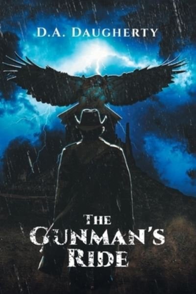 Cover for D A Daugherty · The Gunman's Ride (Paperback Bog) (2021)